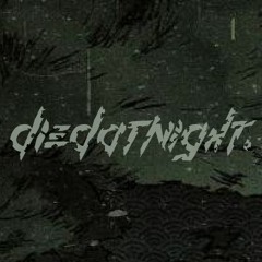 diedatnight.