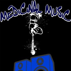 MEDICINAL MUSIC