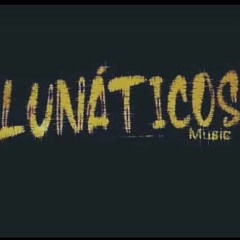 Lunáticos-Music