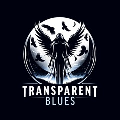 Transparent Blues