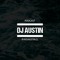 DJ AUSTIN