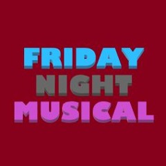 Friday Night Musical