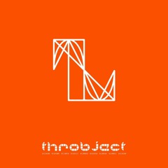 Throbject