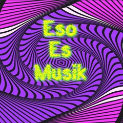 Eso Es Musik