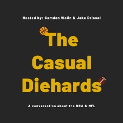 The Casual Diehards