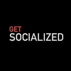 Get Socialized