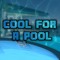Cool For A Pool