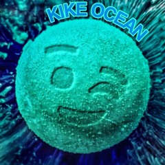 KIKE OCEAN