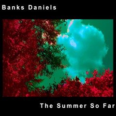Banks Daniels/Ocean Skies