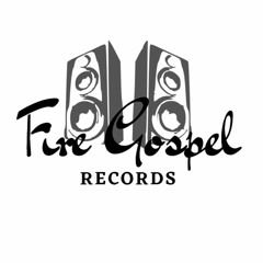 FIRE GOSPEL RECORDS