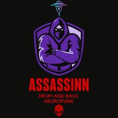 Assassinn <> D'n'B <> Neurofunk