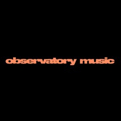 Observatory Music