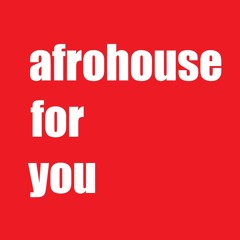 AFROHOUSE4YOU