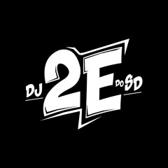 DJ 2E DO SD