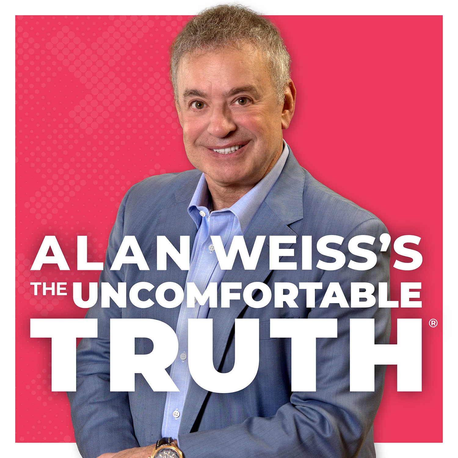 Alan Weiss\'s The Uncomfortable Truth®