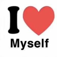 I = my self