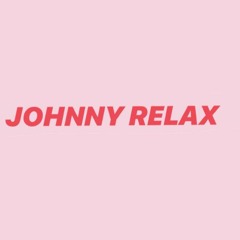 Johnny Relax
