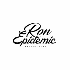Ron Epidemic Productions