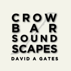 Crowbar Soundscapes