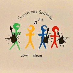 Sunshine:Solitude
