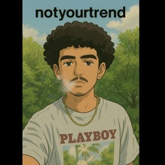 notyourtrend
