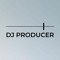 DJ PRODUCER