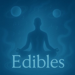 Edibles