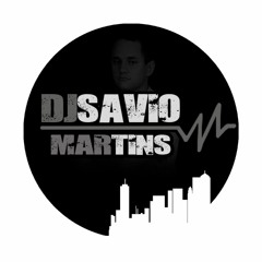 DJ SAVIO MARTINS