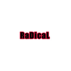 RaDicaL