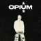 opium