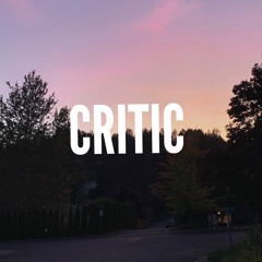 C R I T I C