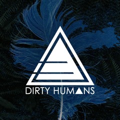 Dirty Humans