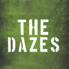 The Dazes