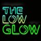 The Low Glow