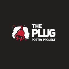 The Plug Poetry Project