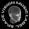 Space Vision Music Label