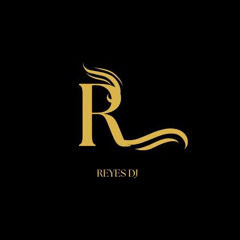 REYES DJ ll