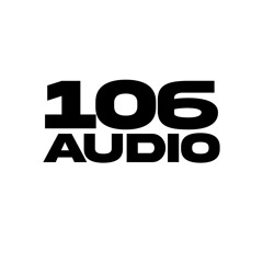 106 AUDIO