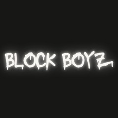 Block Boyz
