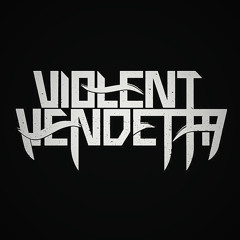 Violent Vendetta