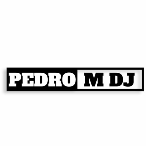 Pedro M DJ’s avatar