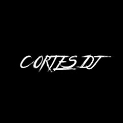 CortesDj