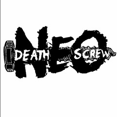 Neo Deathscrew