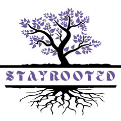 StayRootedEnt.