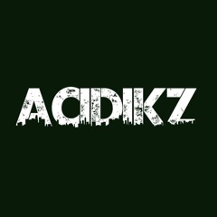 DJ ACIDIKZ