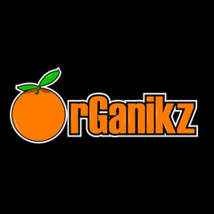 OrGanikz