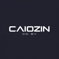 DJ CAIOZIN DO SV