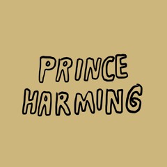 Prince Harming