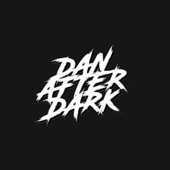 DANafterDARK