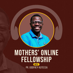 Mothers ONLINE FELLOWSHIP